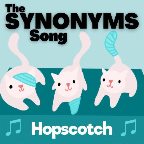 The Synonyms Song | Boomplay Music