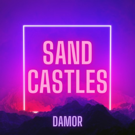 SandCastles | Boomplay Music