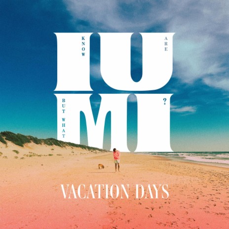 vacation days (clean) | Boomplay Music