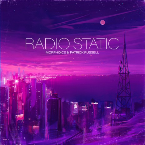 Radio Static ft. Patrick Russell | Boomplay Music