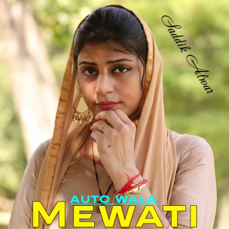 Auto Wala Mewati | Boomplay Music