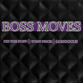 BOSS MOVES