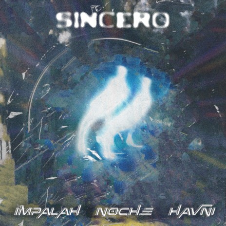 Sincero ft. Havni & Impalah | Boomplay Music