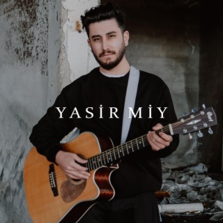 YASİR MİY REMIXES (REMIX)