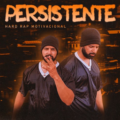 Persistente | Boomplay Music