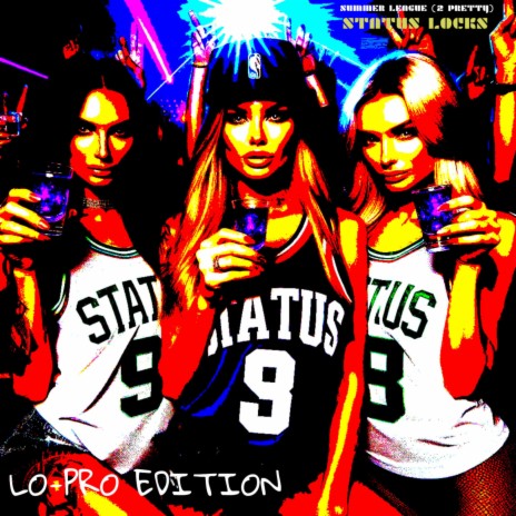 SUMMER LEAGUE (2 PRETTY) [LO-PRO EDITION] (Radio Edit) | Boomplay Music