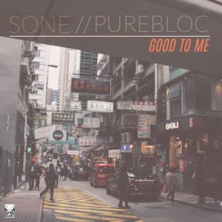 Good to me ft. Purebloc lyrics | Boomplay Music