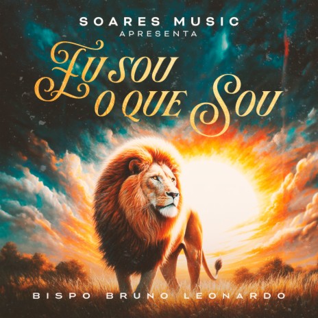 Eu Sou Poderoso ft. Alex Soares & Soares Music | Boomplay Music