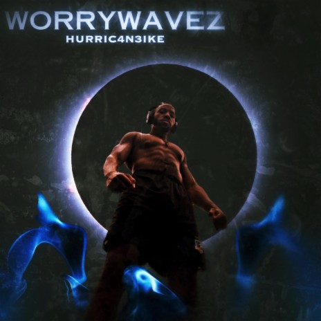 WorryWavez | Boomplay Music