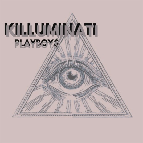KILLUMINATI | Boomplay Music
