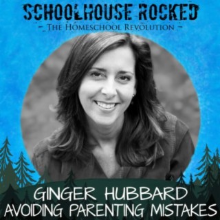 Beyond Counting to Three: Avoiding Common Mistakes and Parenting for Heart Change, Ginger Hubbard, Part 3