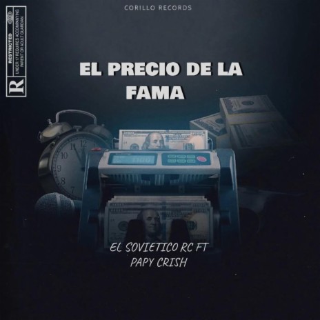 El Precio De La Fama ft. Papy Crish | Boomplay Music