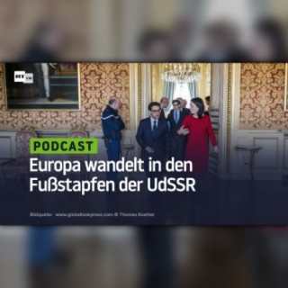 Europa wandelt in den Fußstapfen der UdSSR