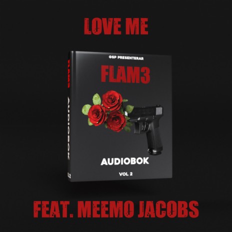 Love Me ft. Meemo Jacobs