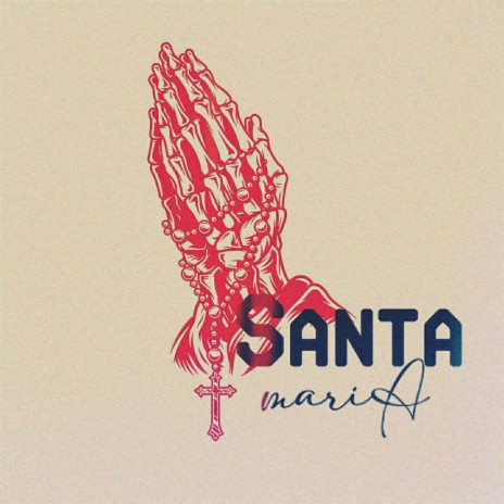 SANTA MARIA | Boomplay Music