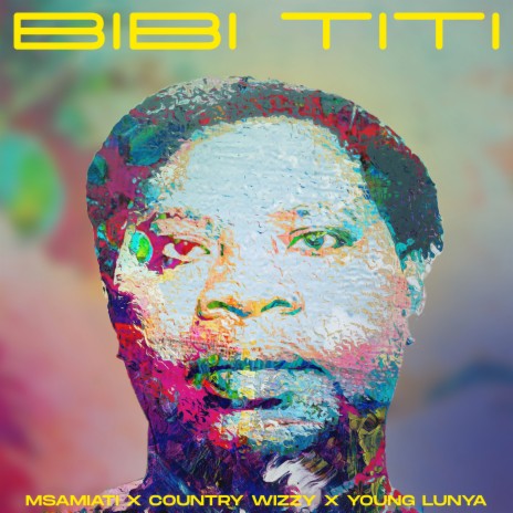 Bibi Titi ft. Country Wizzy & Young Lunya | Boomplay Music