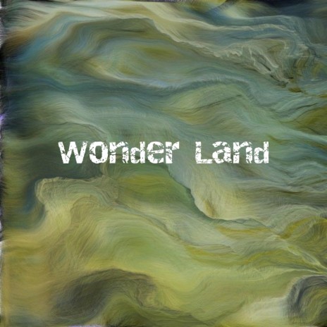 Wonder Land | Boomplay Music