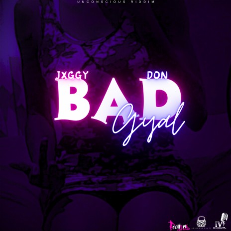 Bad Gyal | Boomplay Music