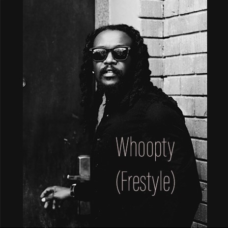 Whoopty (Freestyle) | Boomplay Music