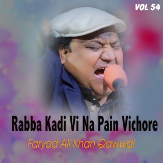 Rabba Kadi Vi Na Pain Vichore Vol 54