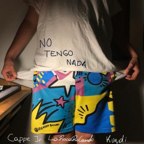 No Tengo Nada ft. Cappe Jr. & Kundi