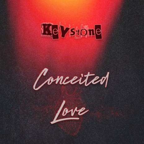 Conceited Love | Boomplay Music