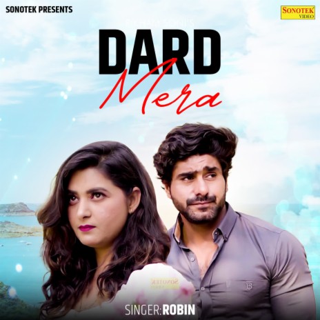 Dard Mera | Boomplay Music