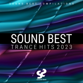 Sound Best Trance Hits 2023