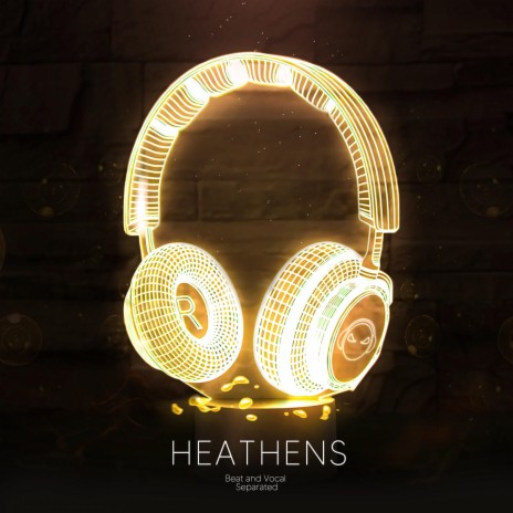 Heathens (9D Audio) | Boomplay Music