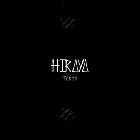 Hiraya | Boomplay Music
