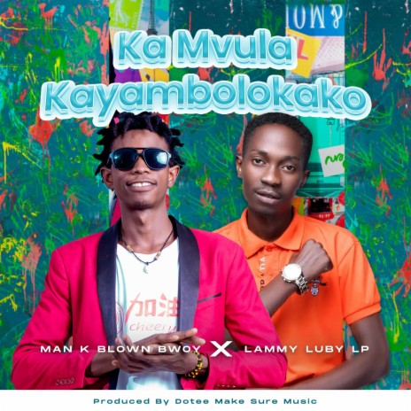 Kamvula kayambolokako | Boomplay Music