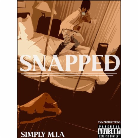 Snapped! | Boomplay Music