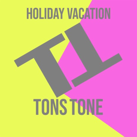 Holiday Vacation | Boomplay Music