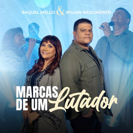 Marcas de um Lutador ft. wilian nascimento | Boomplay Music