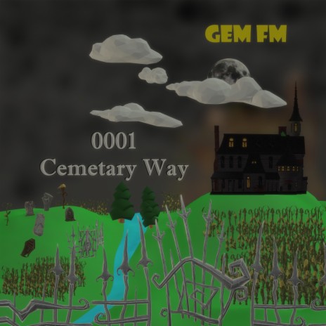 0001 Cemetary Way | Boomplay Music