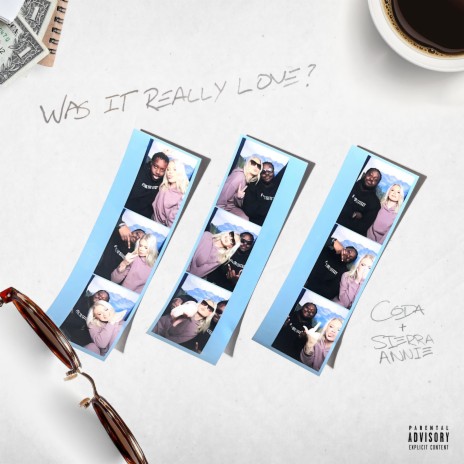 Was It Really Love? ft. Sierra Annie | Boomplay Music