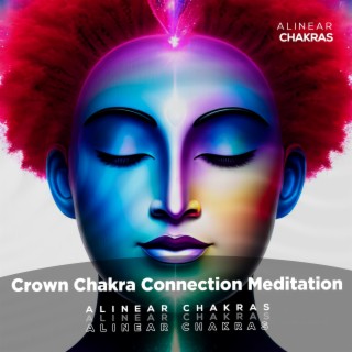 Crown Chakra Connection Meditation (963 Hz)