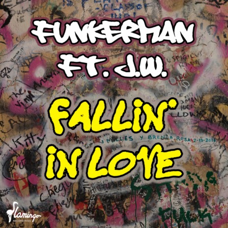 Fallin' In Love (PFL Remix) ft. JW | Boomplay Music