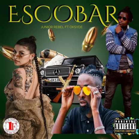 Escobar ft. Oksyde | Boomplay Music
