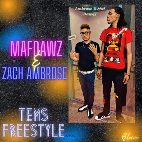 Tems freeStyle ft. Zach Ambrose