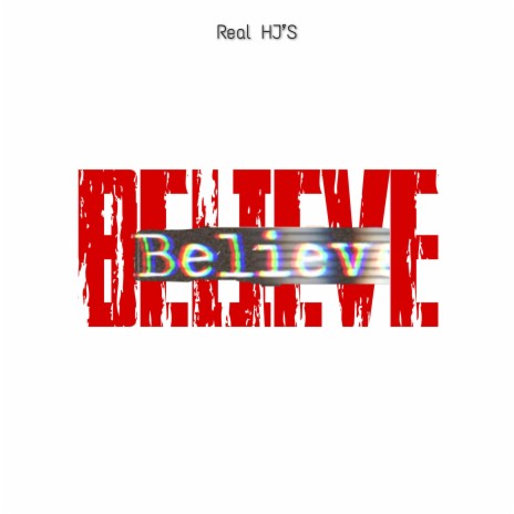 Believe | Boomplay Music