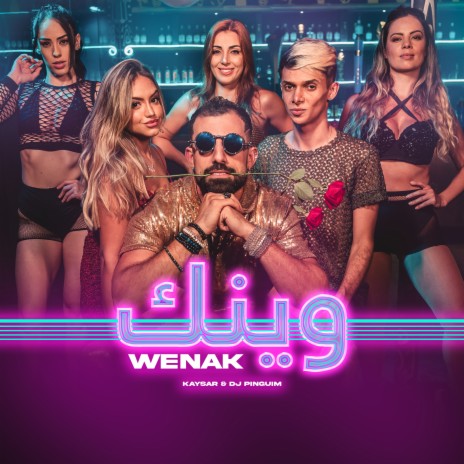 Wenak وينك ft. DJ Pinguim | Boomplay Music