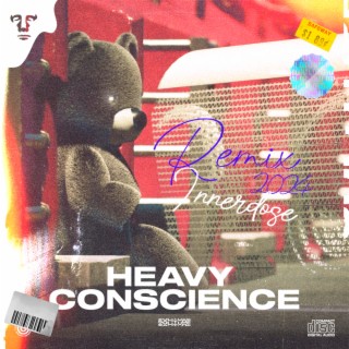 Heavy Conscience (Innerdose Remix)