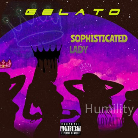 SOPHISTICATED LADY | Boomplay Music