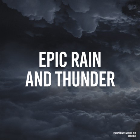 Rain Sounds And Thunder (Original Mix) | Boomplay Music