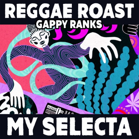 My Selecta ft. Gappy Ranks | Boomplay Music