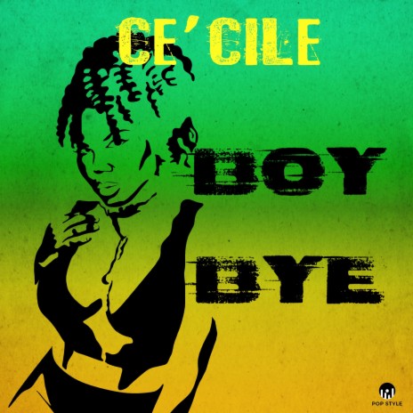 Boy Bye | Boomplay Music