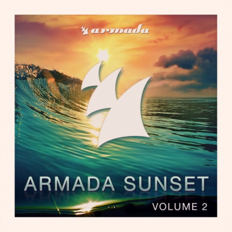 Armada Sunset, Vol. 2 (Full Continuous Mix, Pt. 2) | Boomplay Music