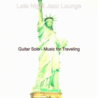 Guitar Solo - Music for Traveling