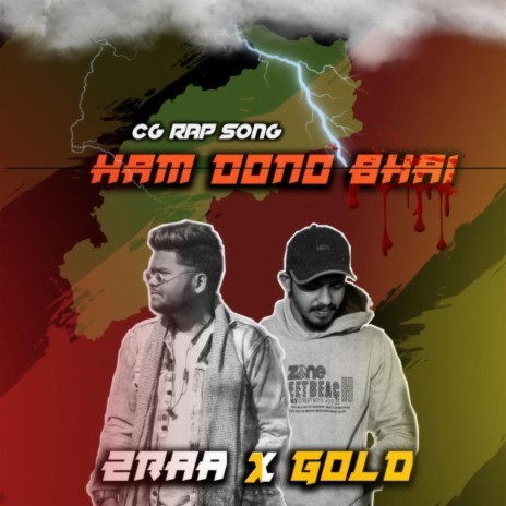 Ham Dono Bhai ft. 2raa | Boomplay Music